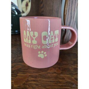 New‎ Room Essentials Coffee Mug My Cat Was Right About You